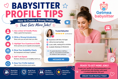 Babysitter Profile Tips: How to Create a Strong Profile That Gets More Jobs